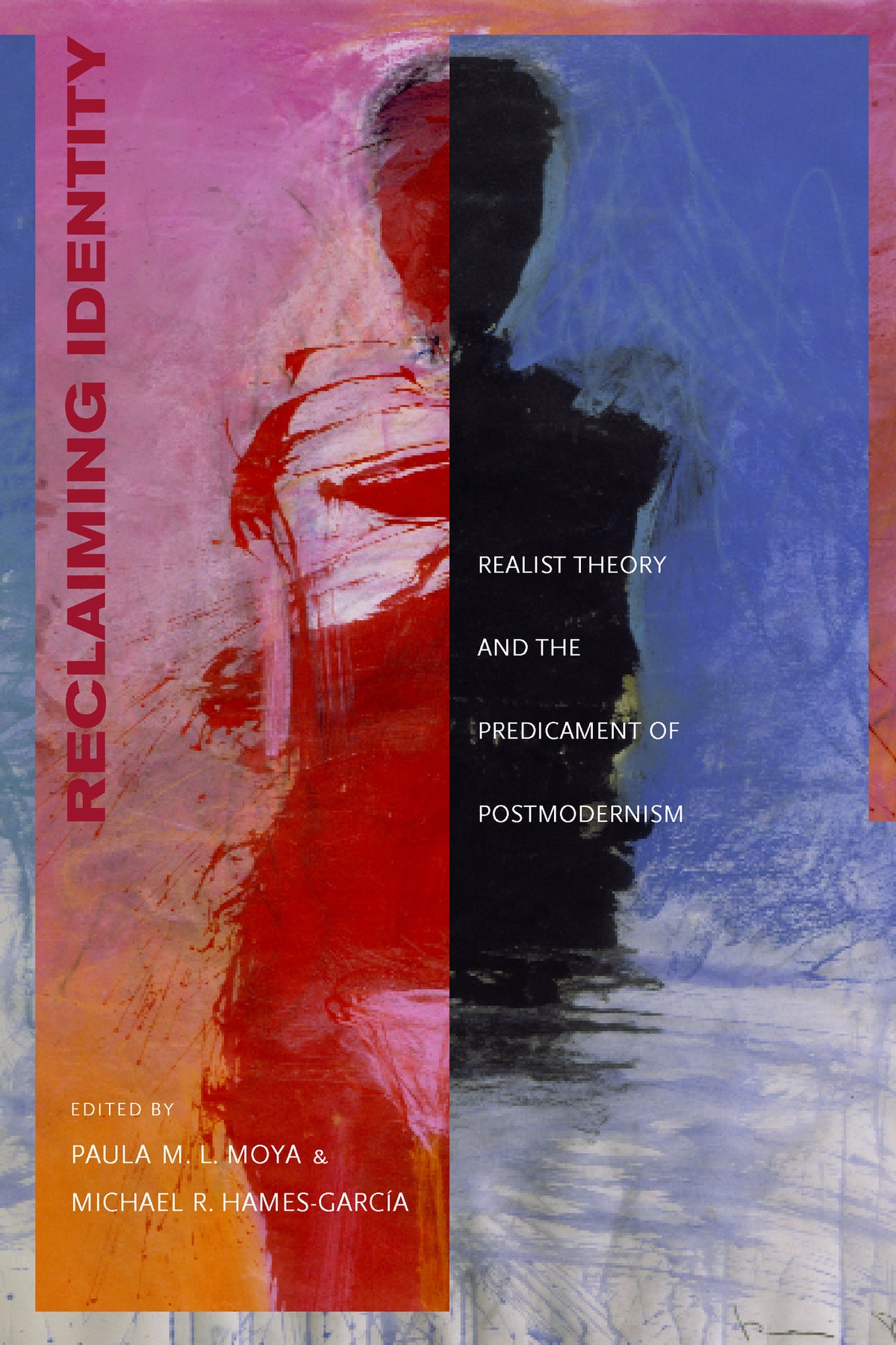 Cover image for Reclaiming Identity ISBN 9780520924949