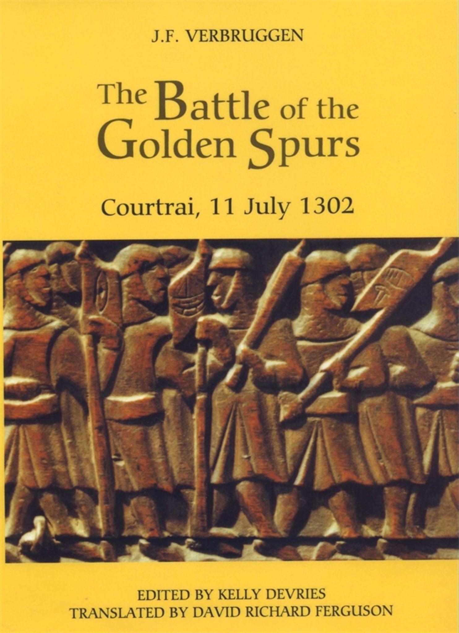Cover image for The Battle of the Golden Spurs (Courtrai, 11 July 1302) ISBN 9780851158884