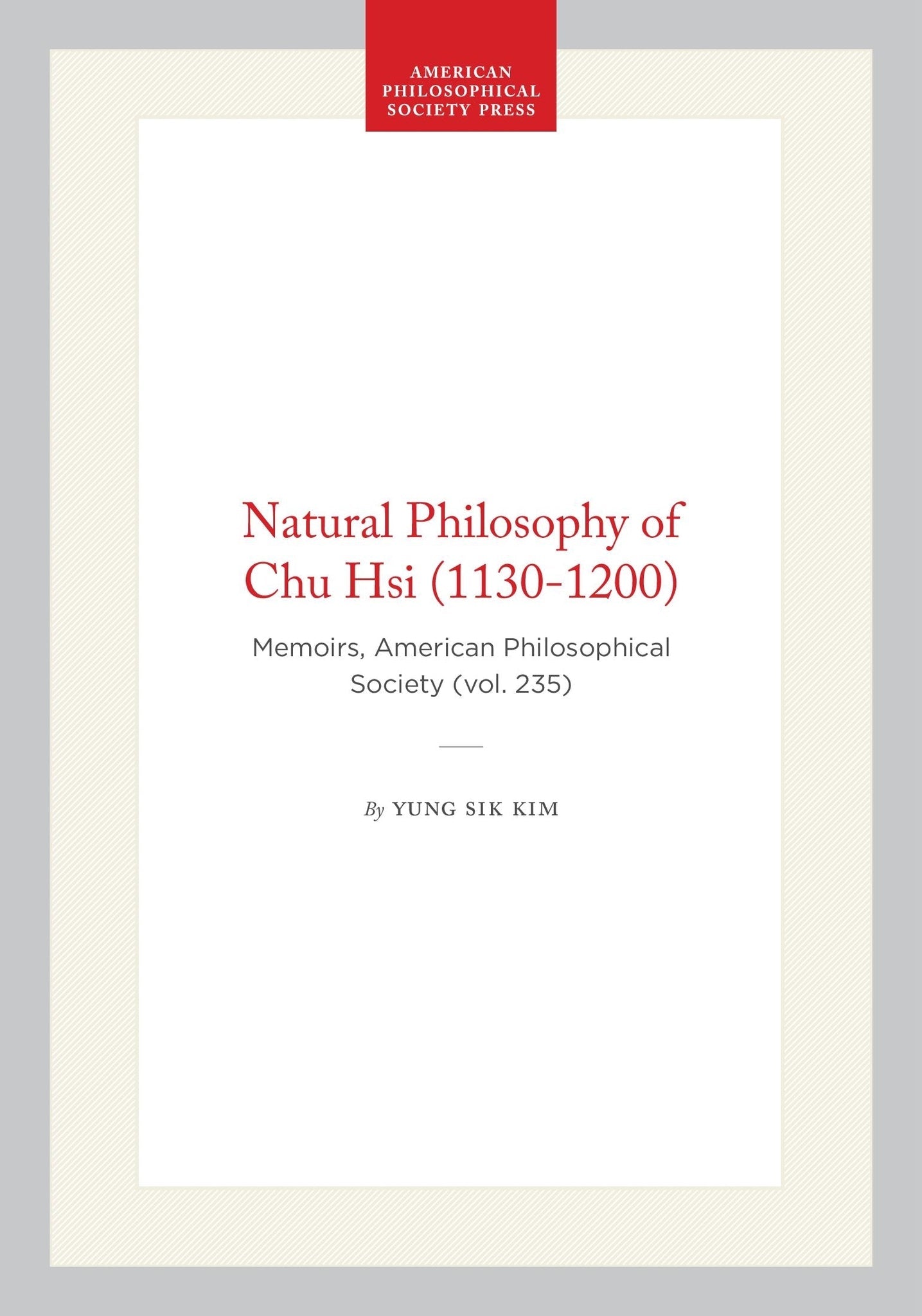 Natural Philosophy of Chu Hsi (1130-1200)