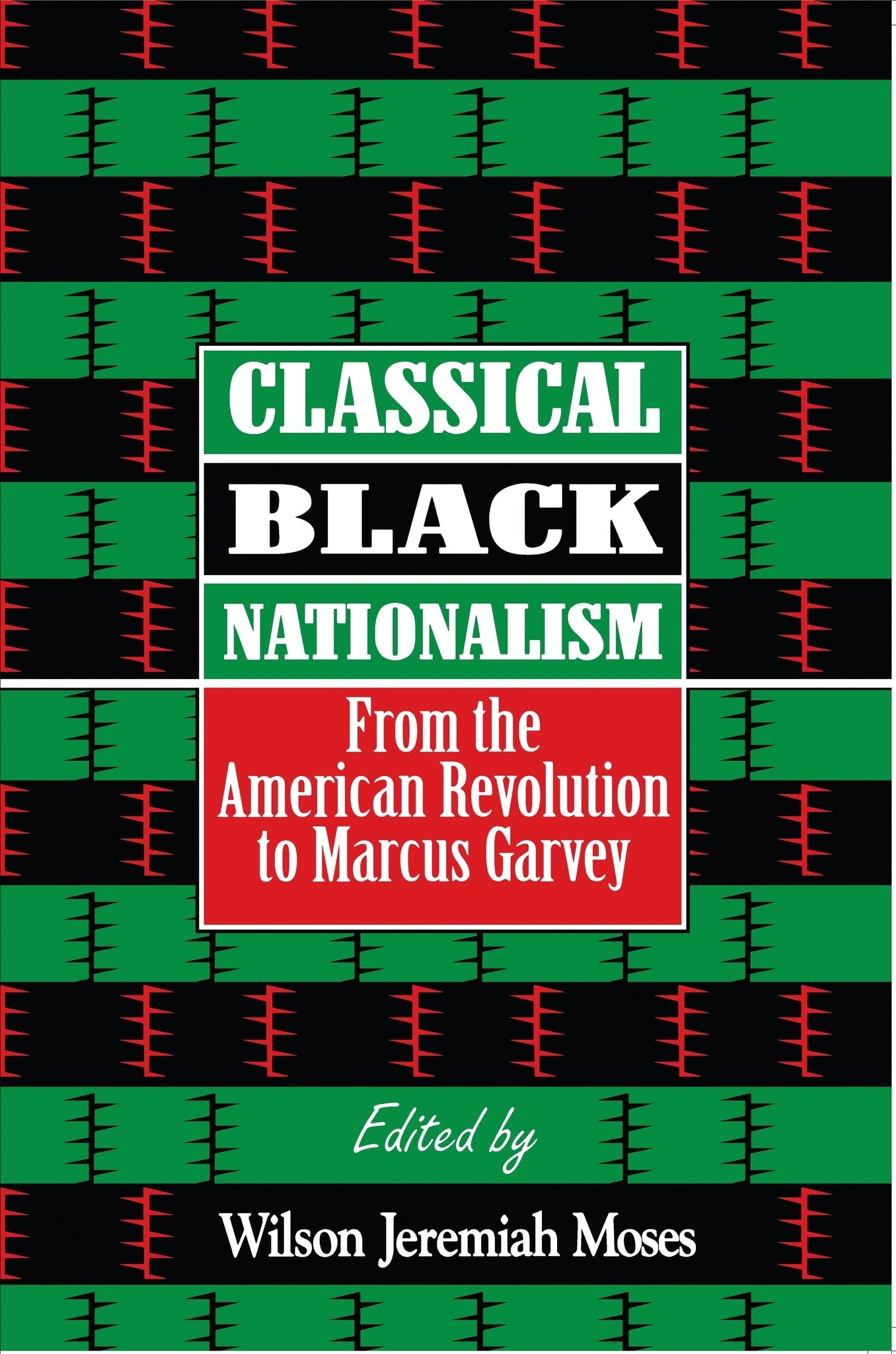 Cover image for Classical Black Nationalism ISBN 9780814755242