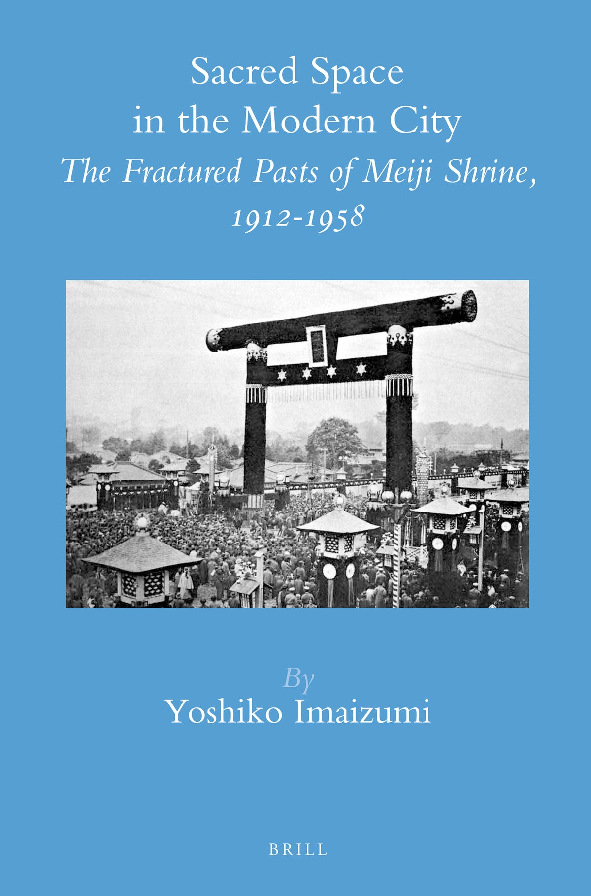 Cover image for Sacred Space in the Modern City ISBN 9789004248199