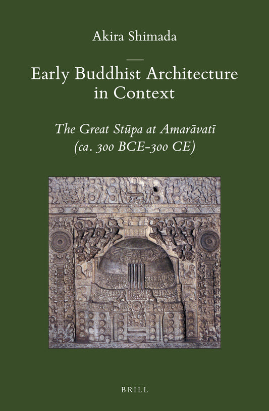 Early Buddhist Architecture in Context