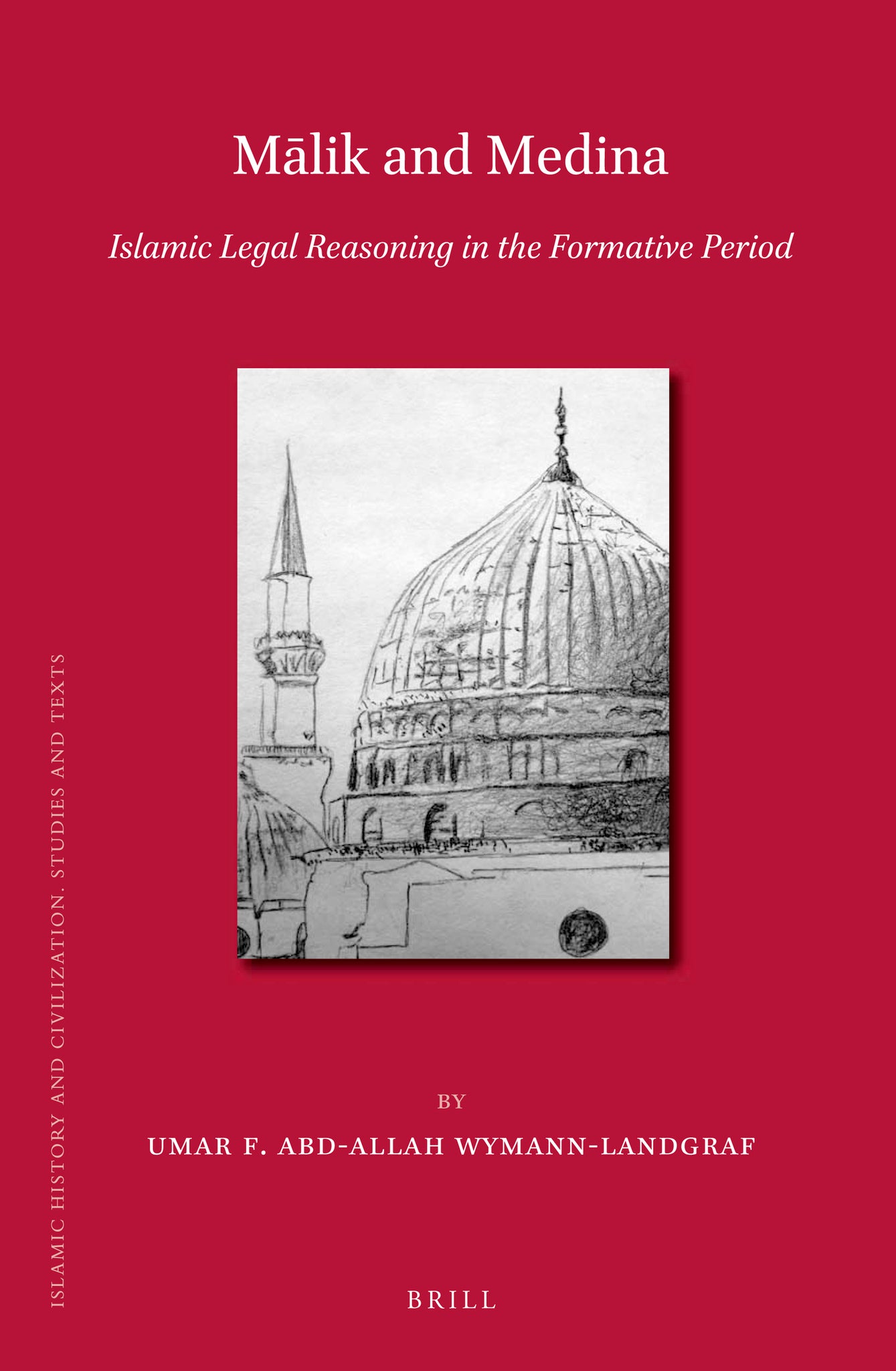 Mālik and  Medina