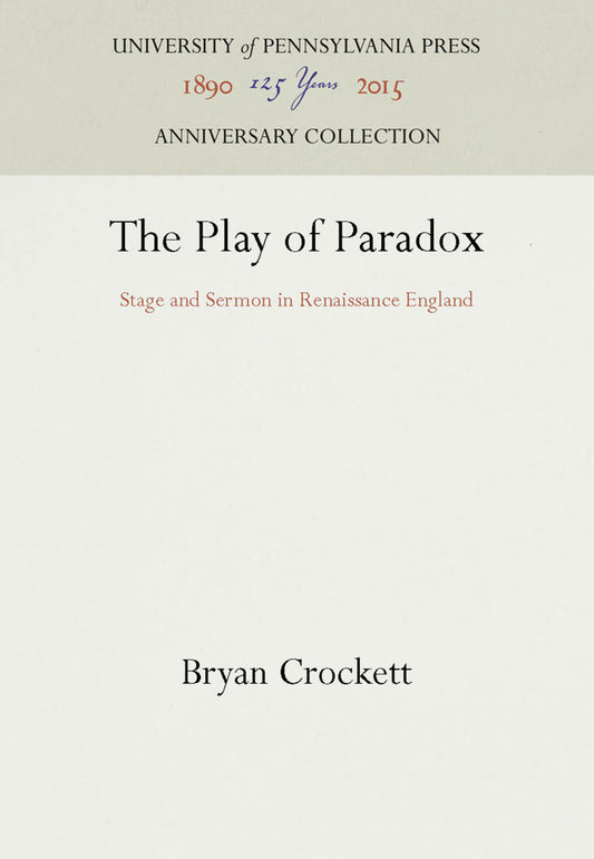 The Play of Paradox