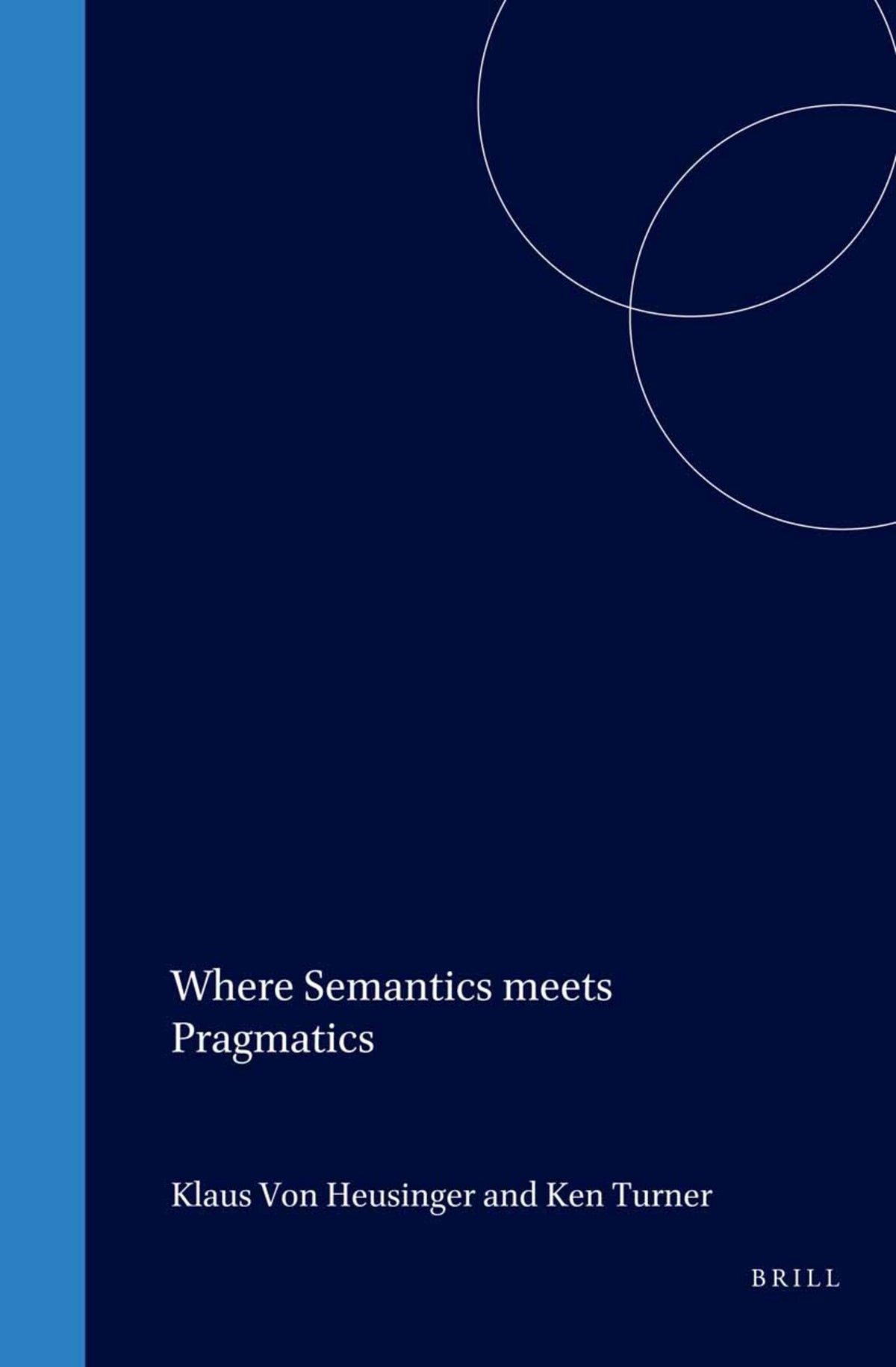 Where Semantics meets Pragmatics