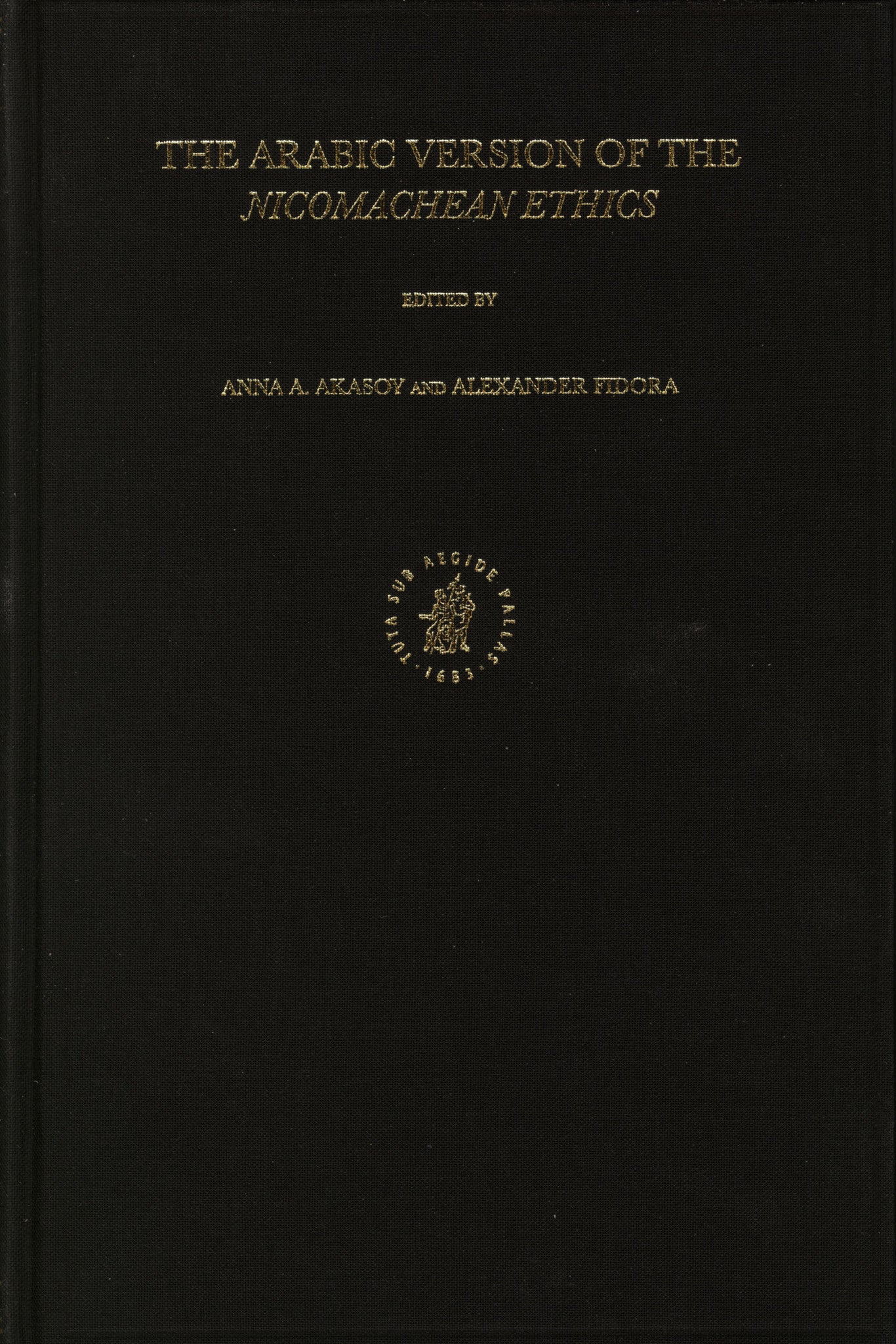 The Arabic Version of the Nicomachean Ethics