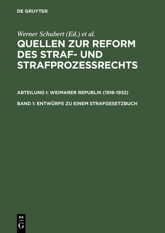 Entwürfe zu einem Strafgesetzbuch