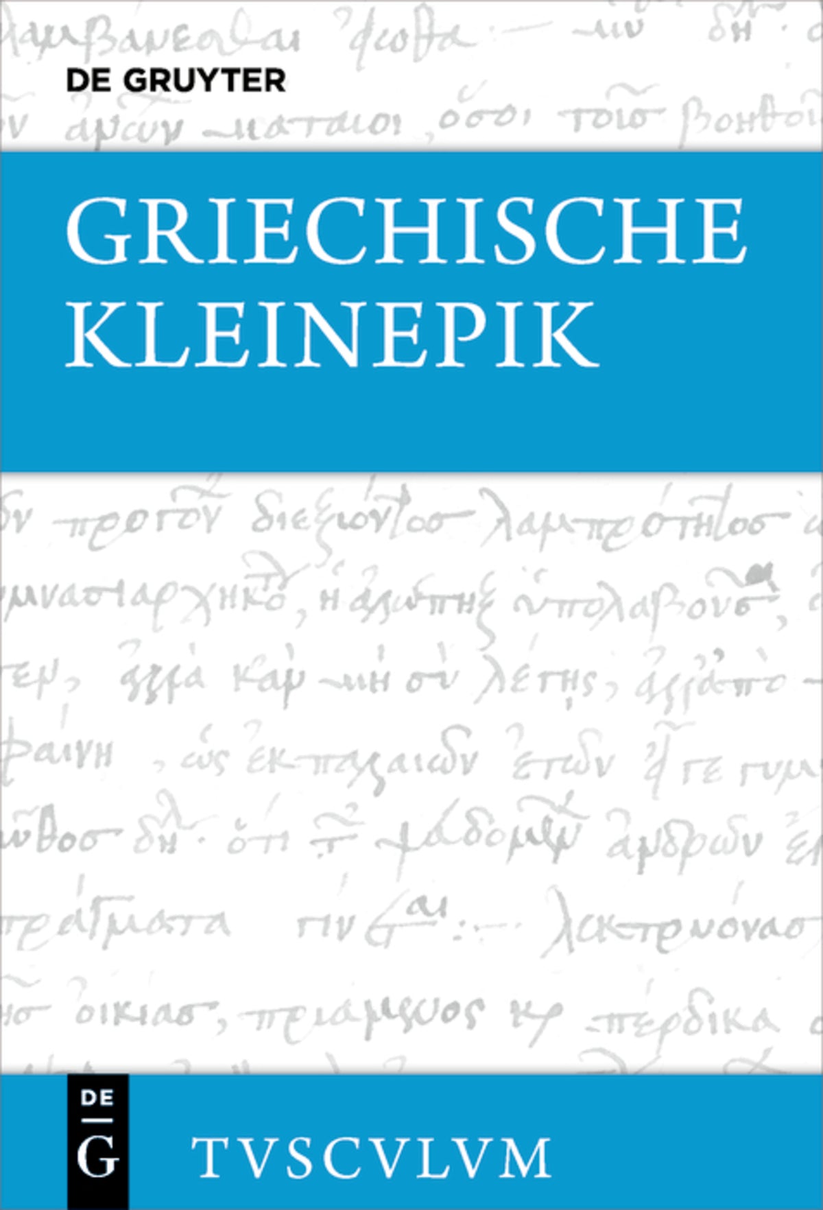 Cover image for Griechische Kleinepik ISBN 9783110534207