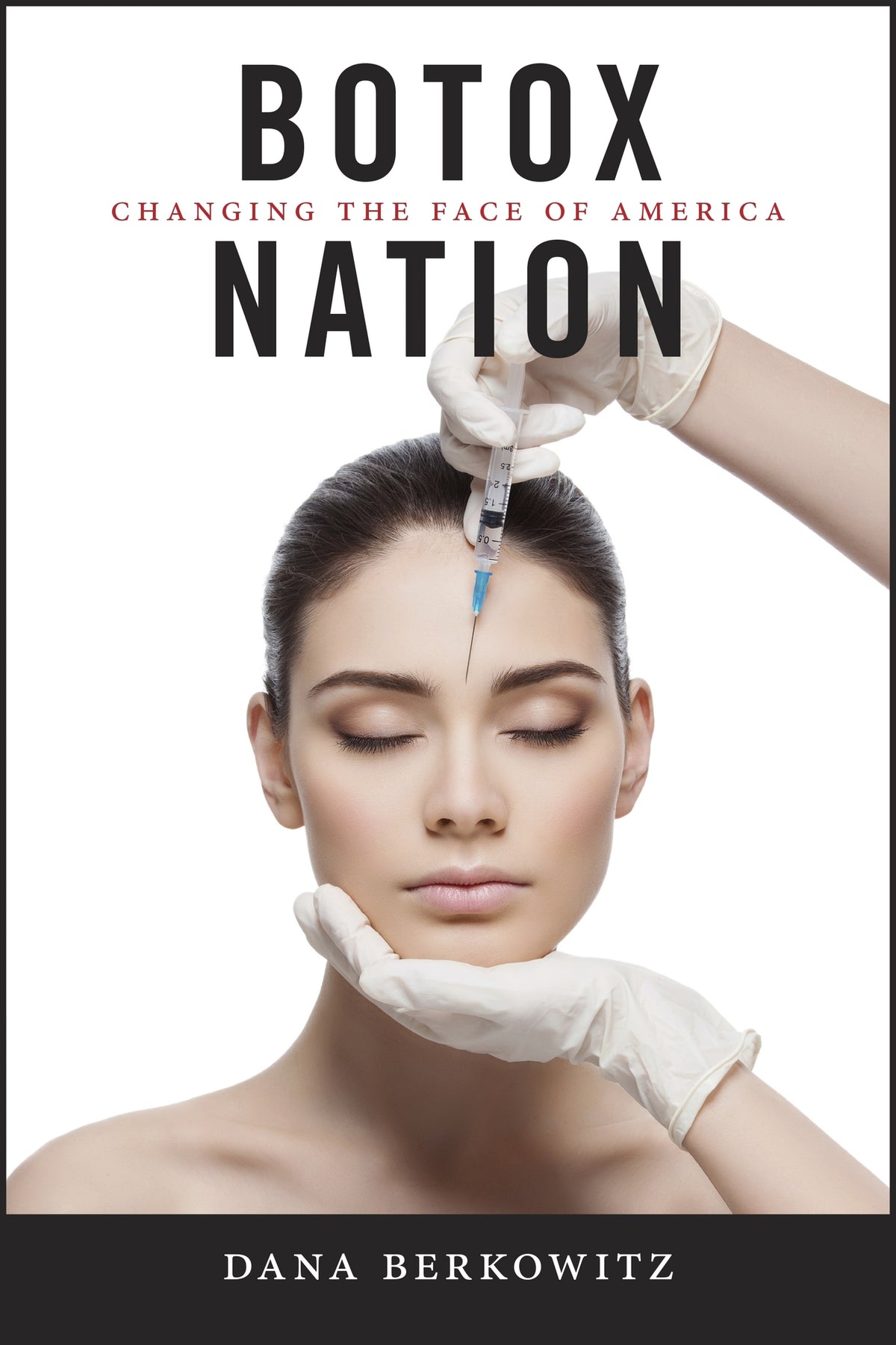 Cover image for Botox Nation ISBN 9781479825264