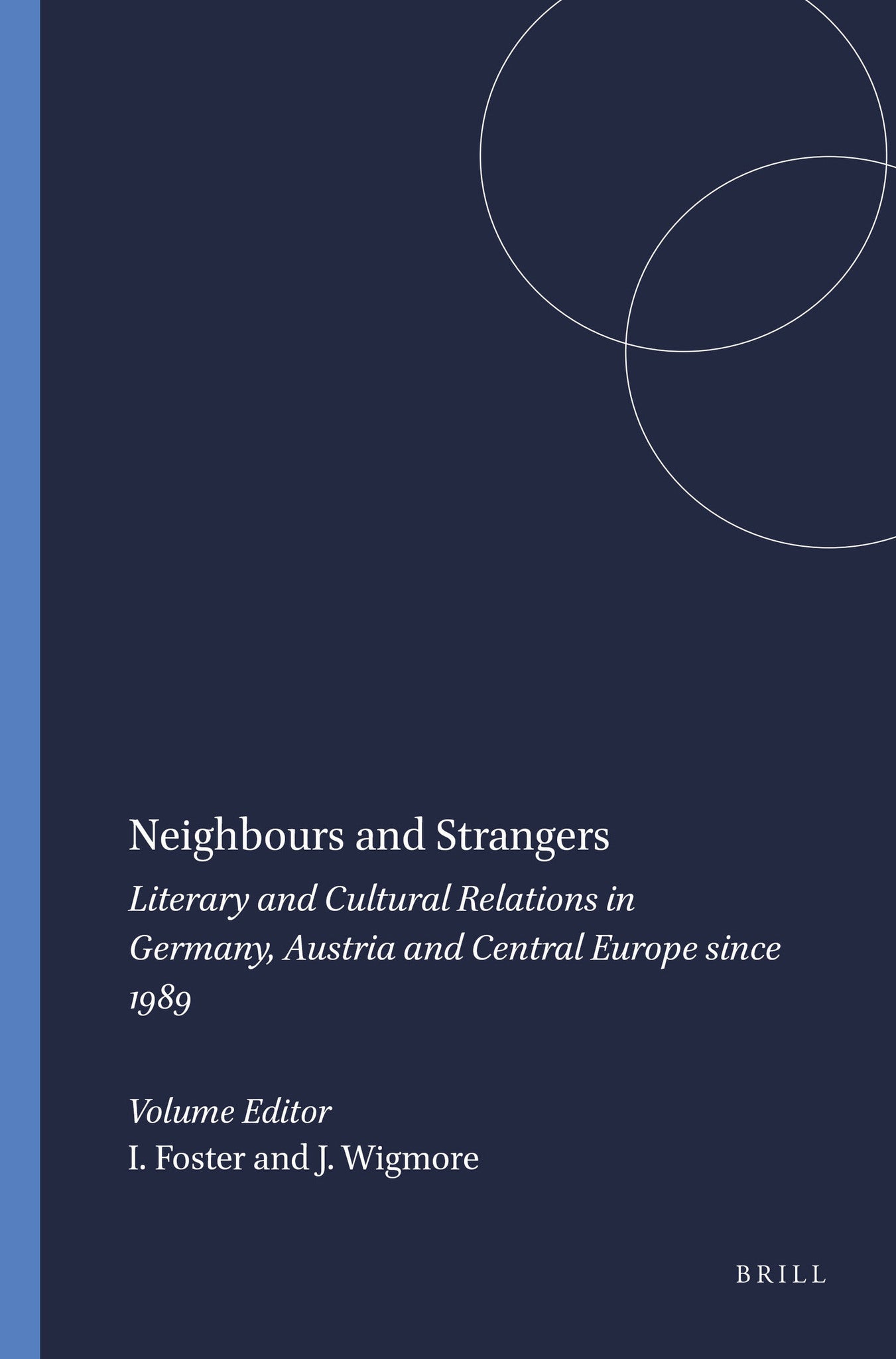 Neighbours and Strangers