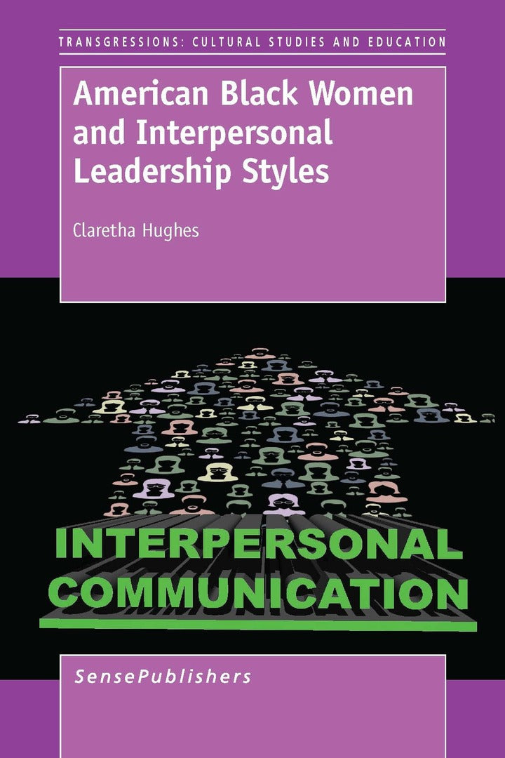 Cover image for American Black Women and Interpersonal Leadership Styles ISBN 9789462098770