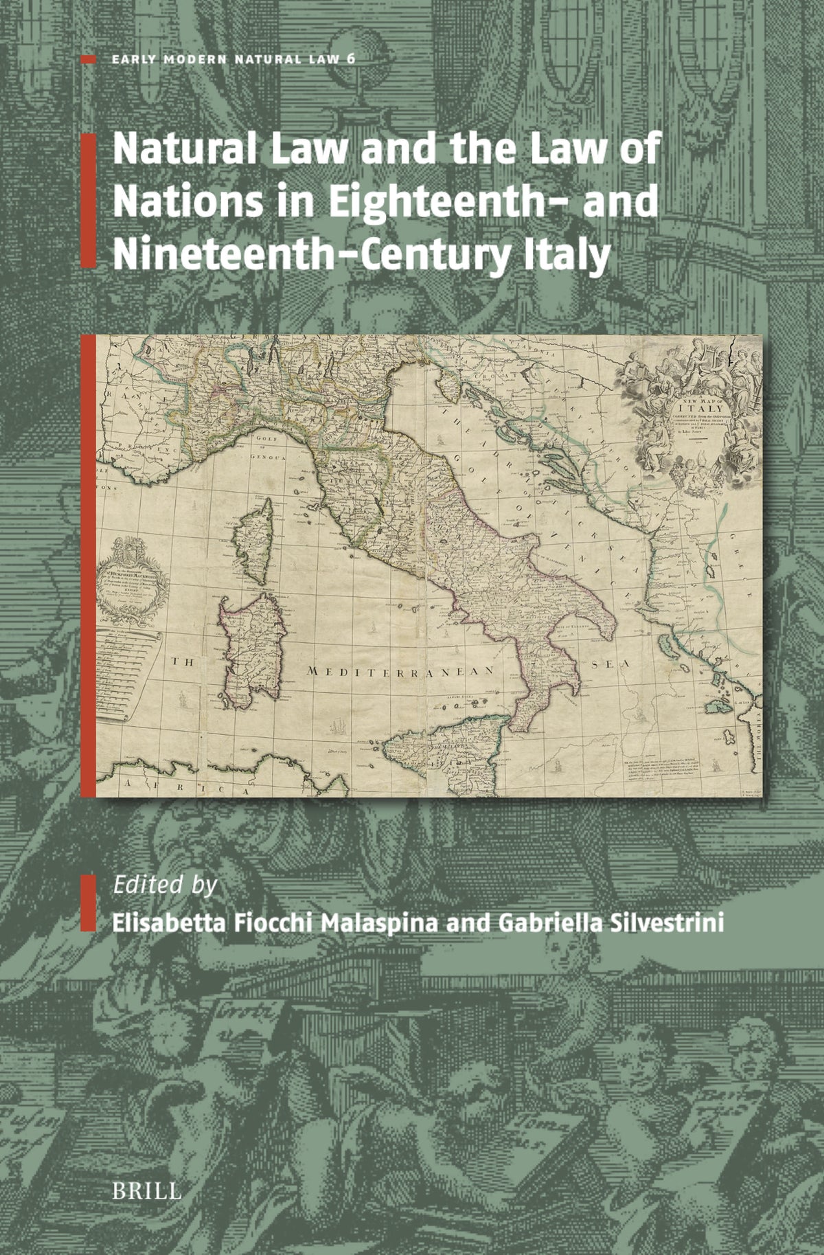 Cover image for Natural Law and the Law of Nations in Eighteenth- and Nineteenth-Century Italy ISBN 9789004685123