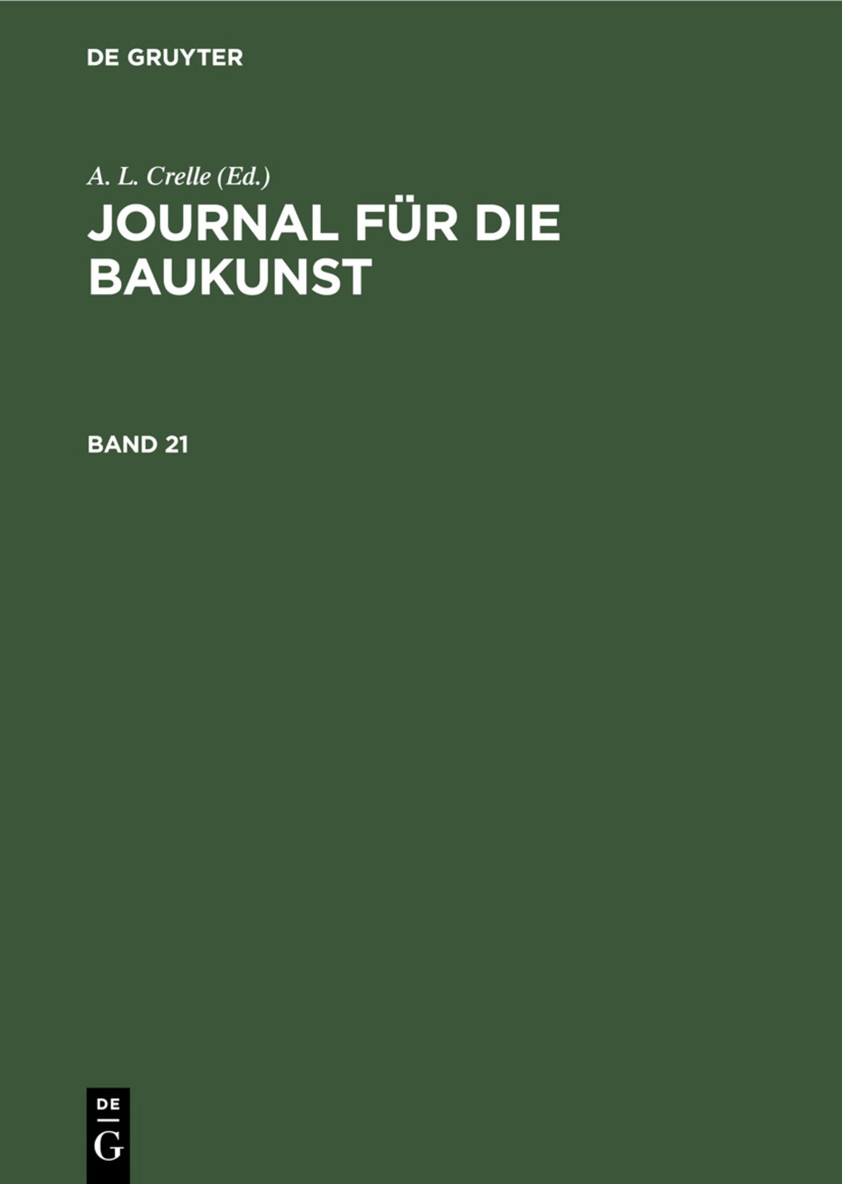 Journal für die Baukunst. Band 21