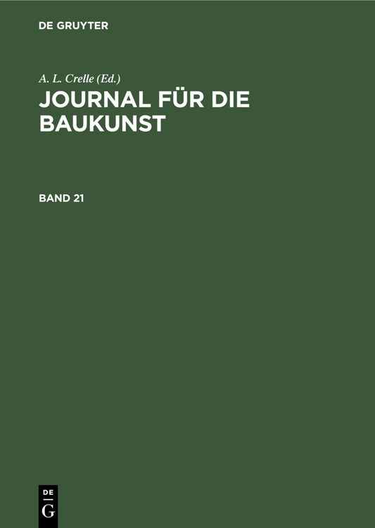 Journal für die Baukunst. Band 21