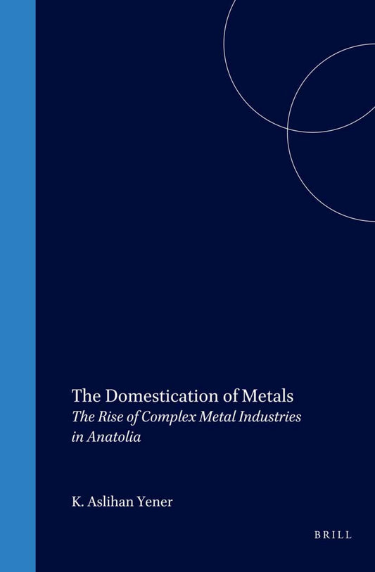 The Domestication of Metals