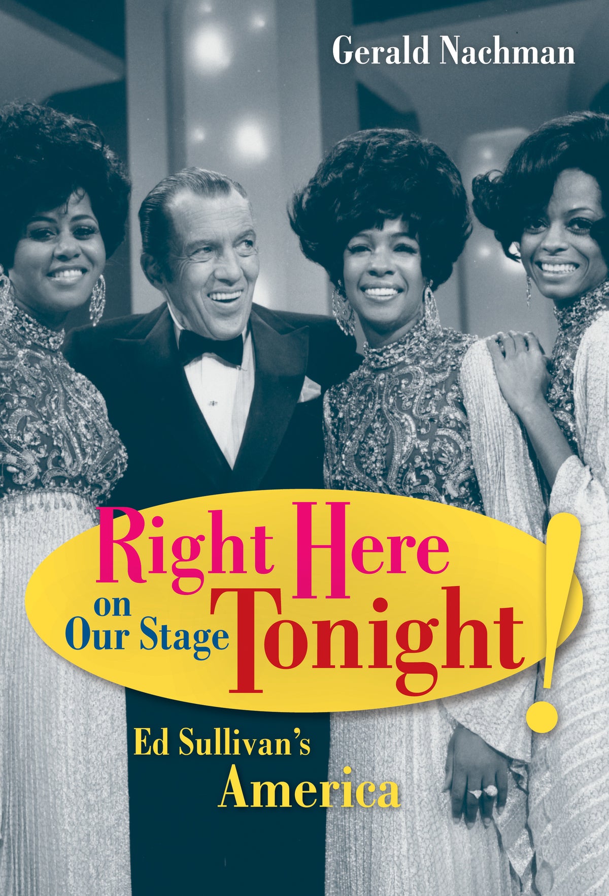 Cover image for Right Here on Our Stage Tonight! ISBN 9780520268012