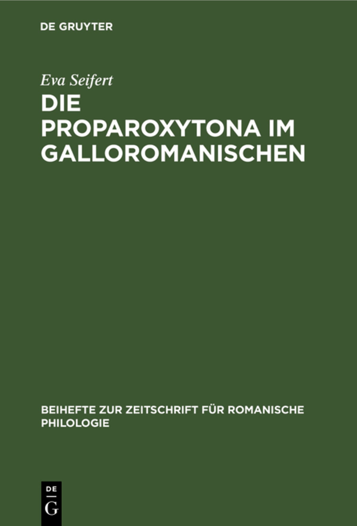 Cover image for Die Proparoxytona im Galloromanischen ISBN 9783112325070