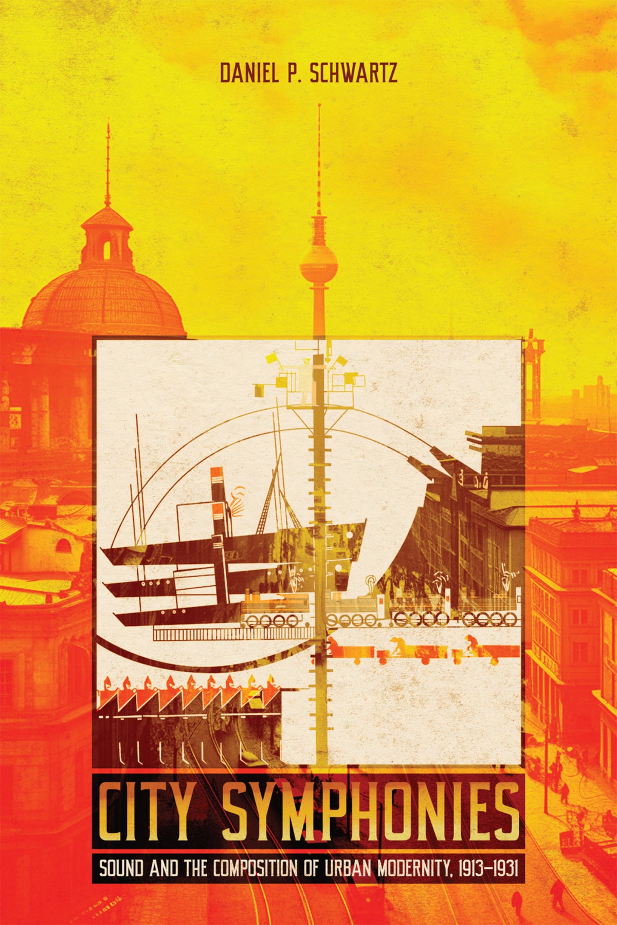 Cover image for City Symphonies ISBN 9780228021438