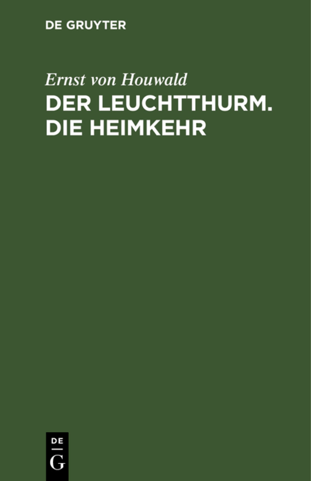 Der Leuchtthurm. Die Heimkehr