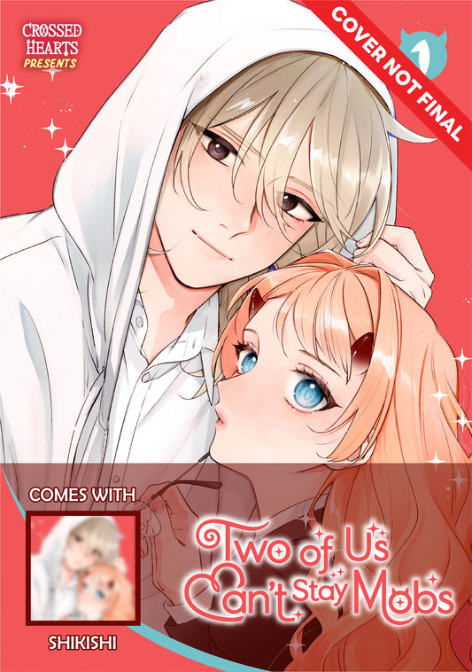The Two of Them Can't Stay Mobs Volume 1: Limited Edition with Shikishi