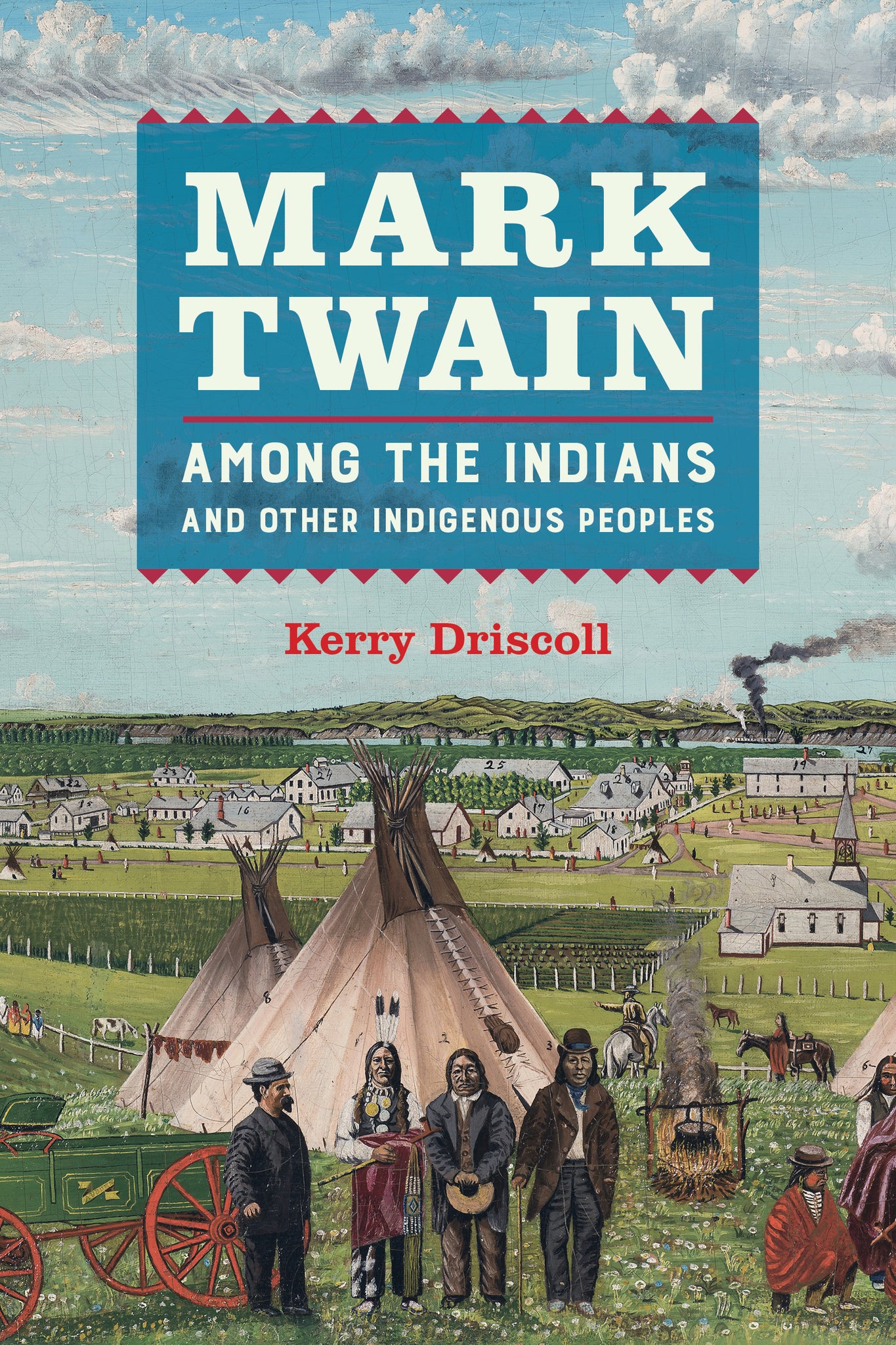 Cover image for Mark Twain among the Indians and Other Indigenous Peoples ISBN 9780520279421