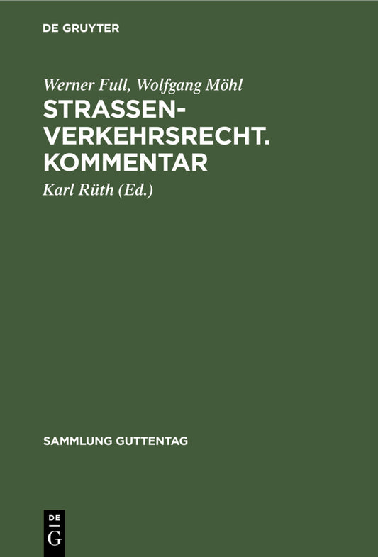 Straßenverkehrsrecht. Kommentar