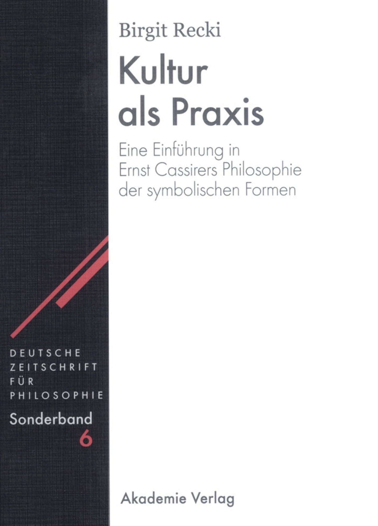 Kultur als Praxis