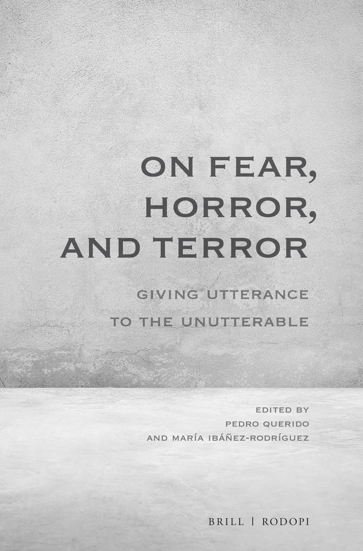 Cover image for On Fear, Horror, and Terror: Giving Utterance to the Unutterable ISBN 9789004397989