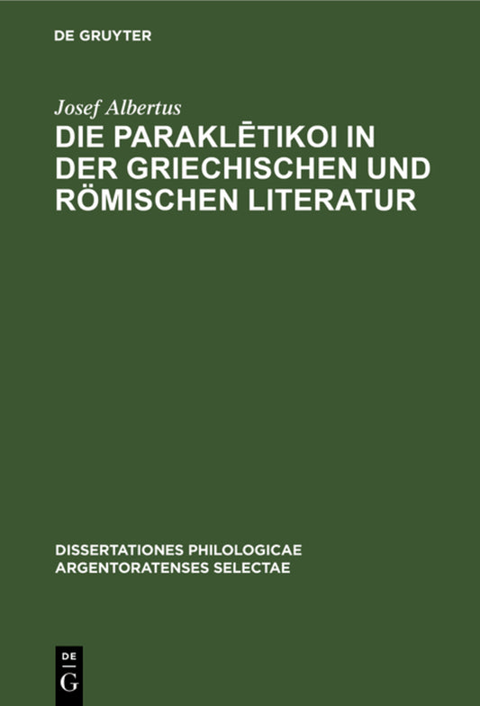 Die Paraklētikoi in der griechischen und römischen Literatur