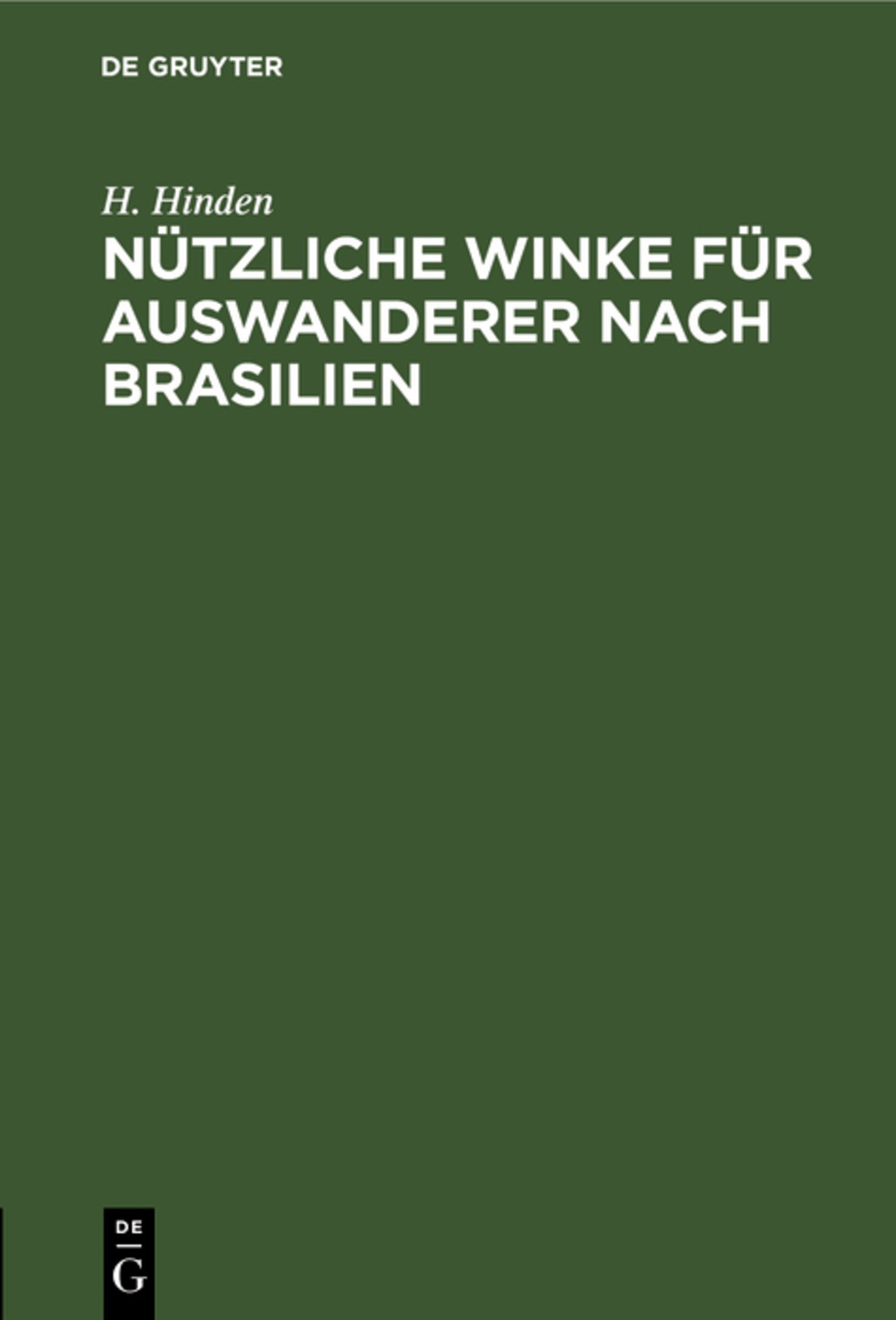Cover image for Nützliche Winke für Auswanderer nach Brasilien ISBN 9783111172545