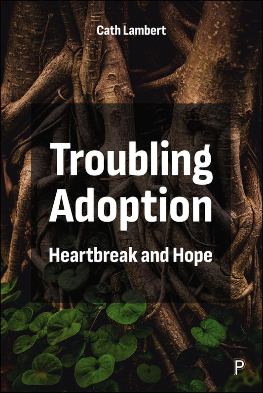 Troubling Adoption