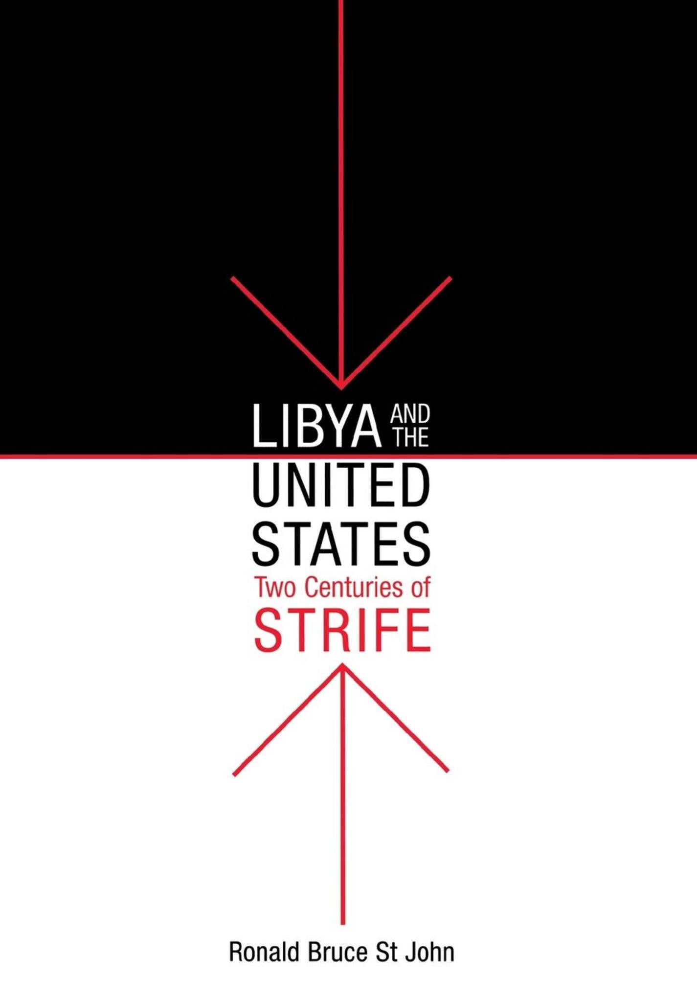 Cover image for Libya and the United States, Two Centuries of Strife ISBN 9780812236729