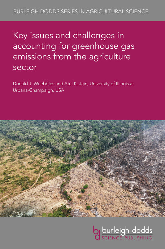 Key issues and challenges in accounting for greenhouse gas emissions from the agriculture sector