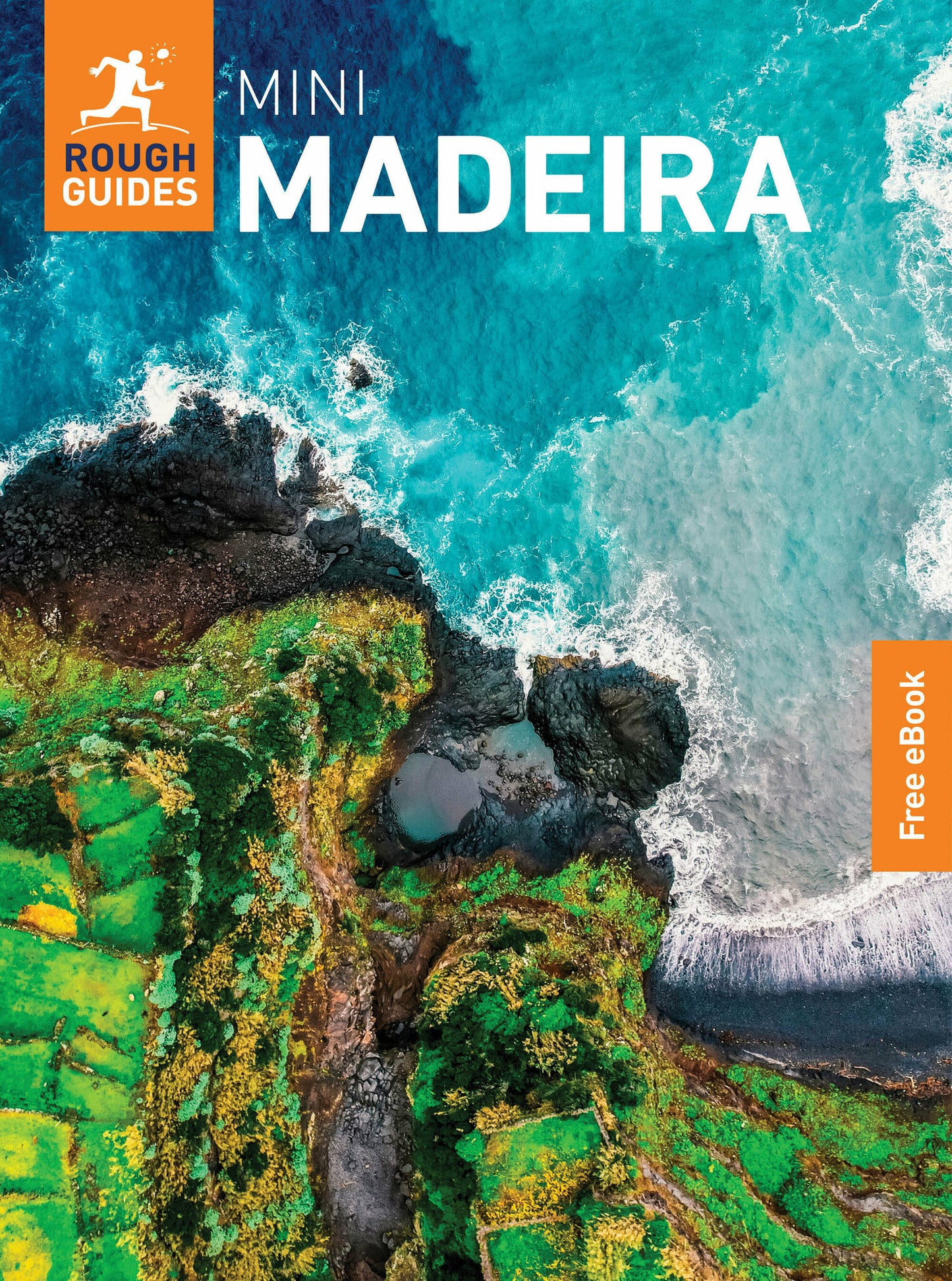 Cover image for Rough Guides Mini Madeira: Travel Guide with eBook ISBN 9781835292440