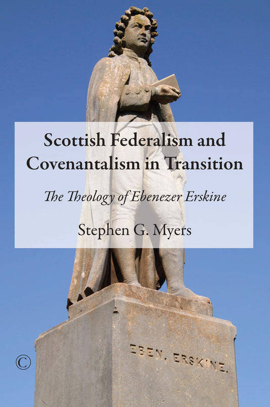 Scottish Federalism and Covenantalism in Transition