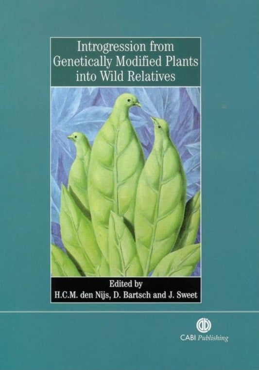 Introgression from Genetically Modified Plants into Wild Relatives