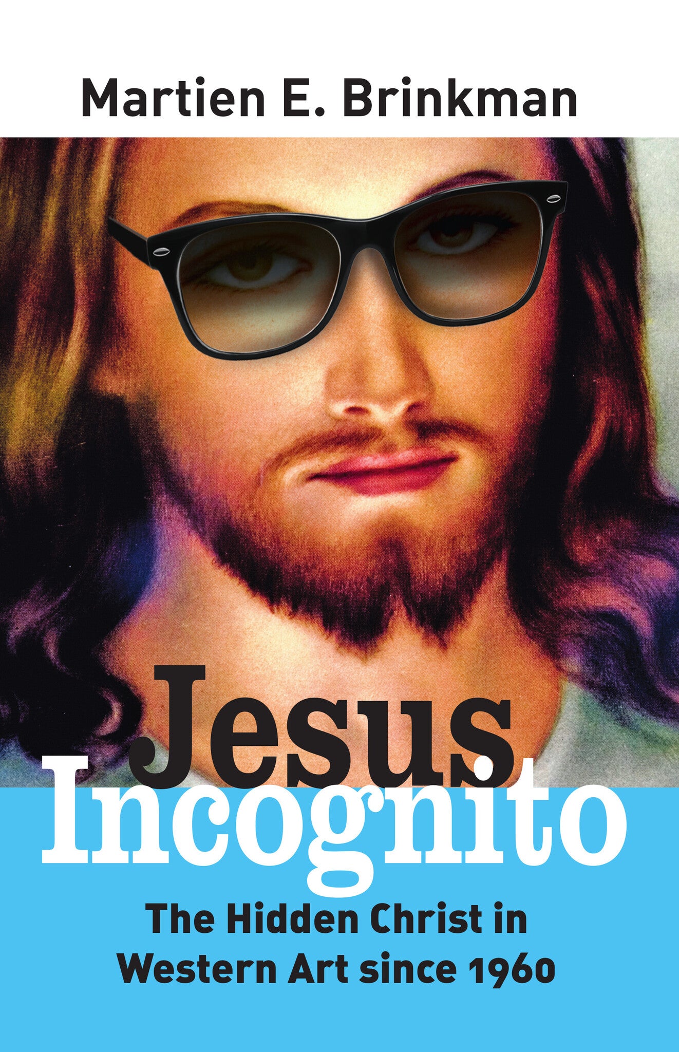 Jesus Incognito
