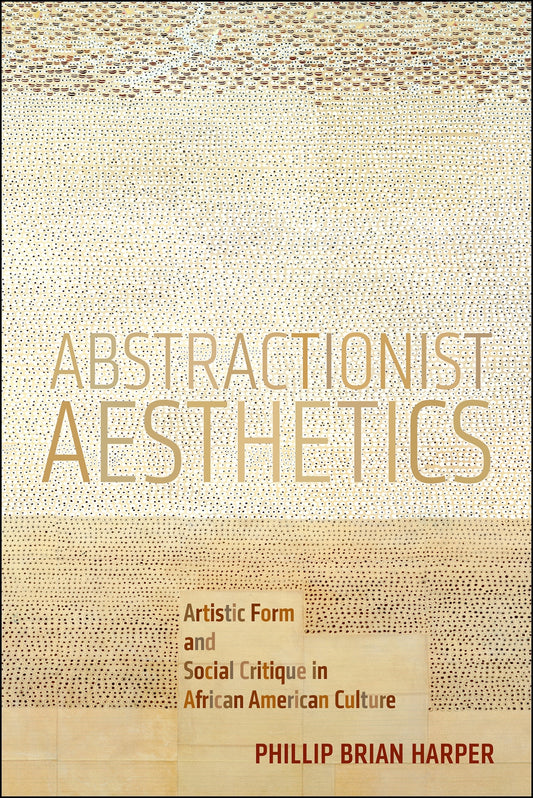 Abstractionist Aesthetics