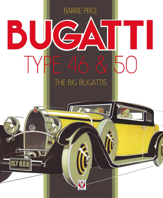 BUGATTI TYPE 46 & 50