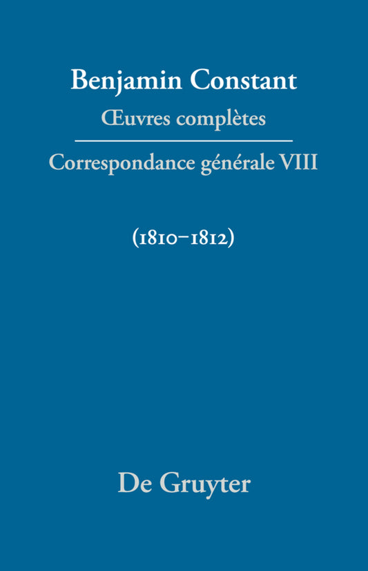 Correspondance générale 1810–1812