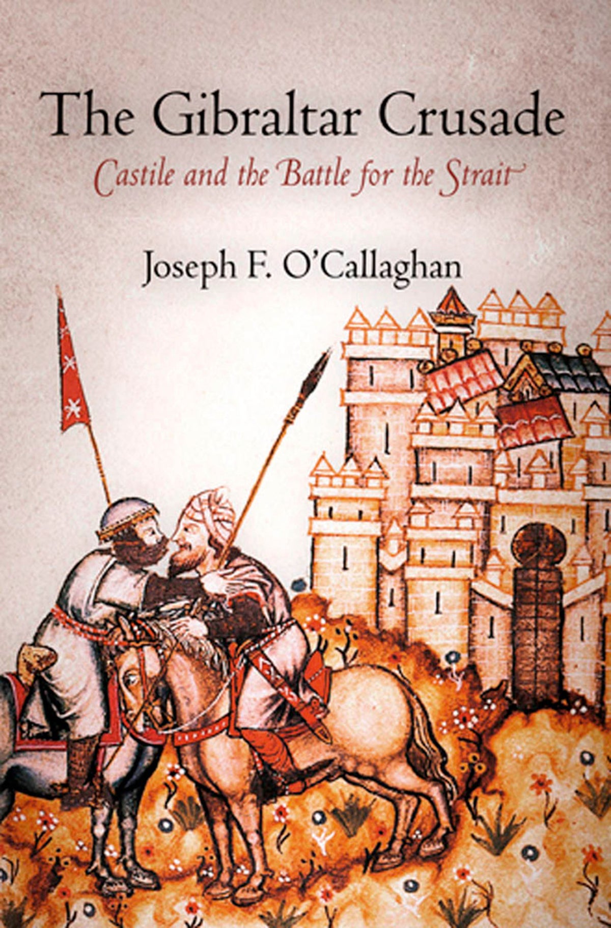 Cover image for The Gibraltar Crusade ISBN 9780812223026