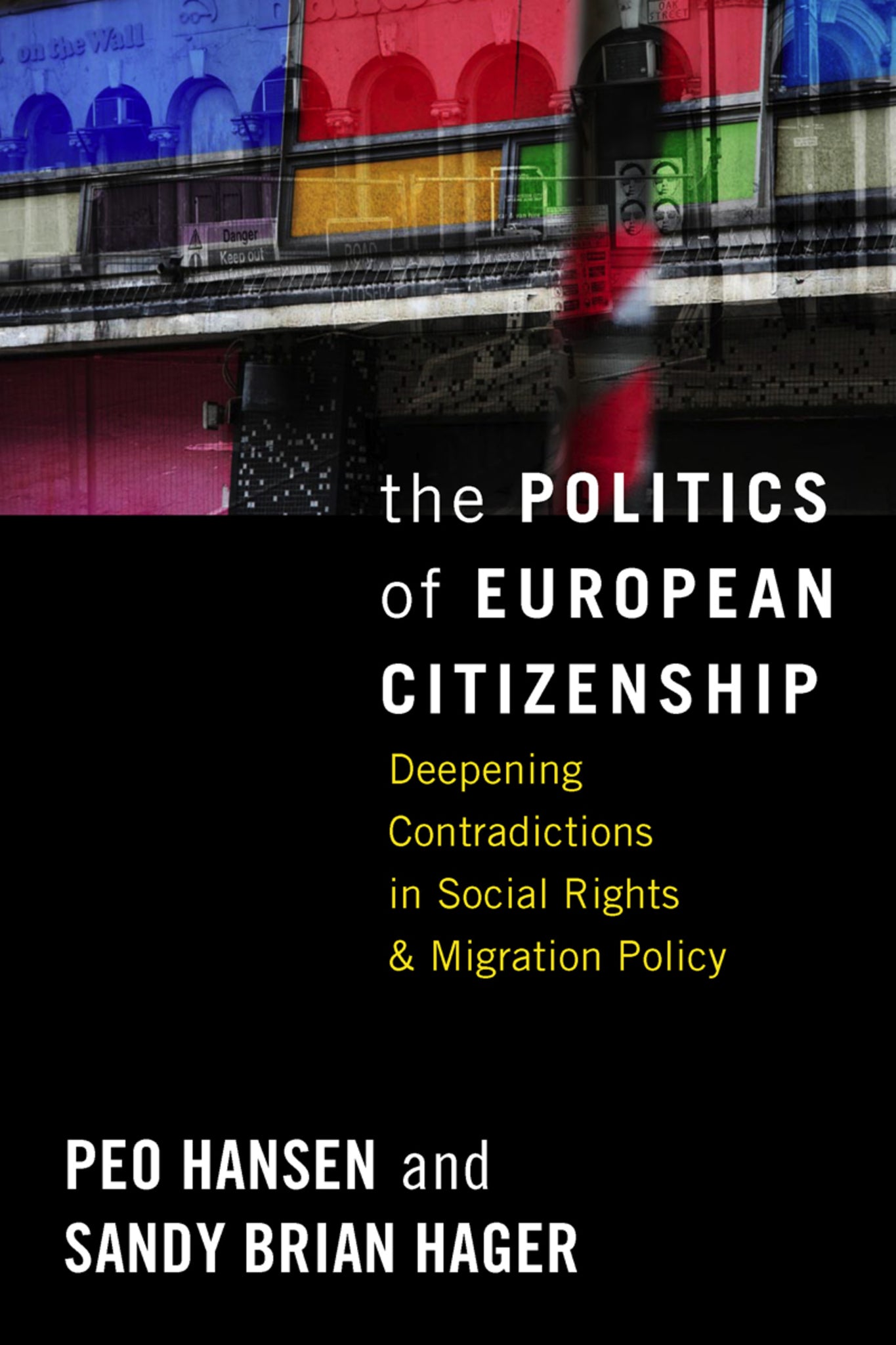 The Politics of European Citizenship