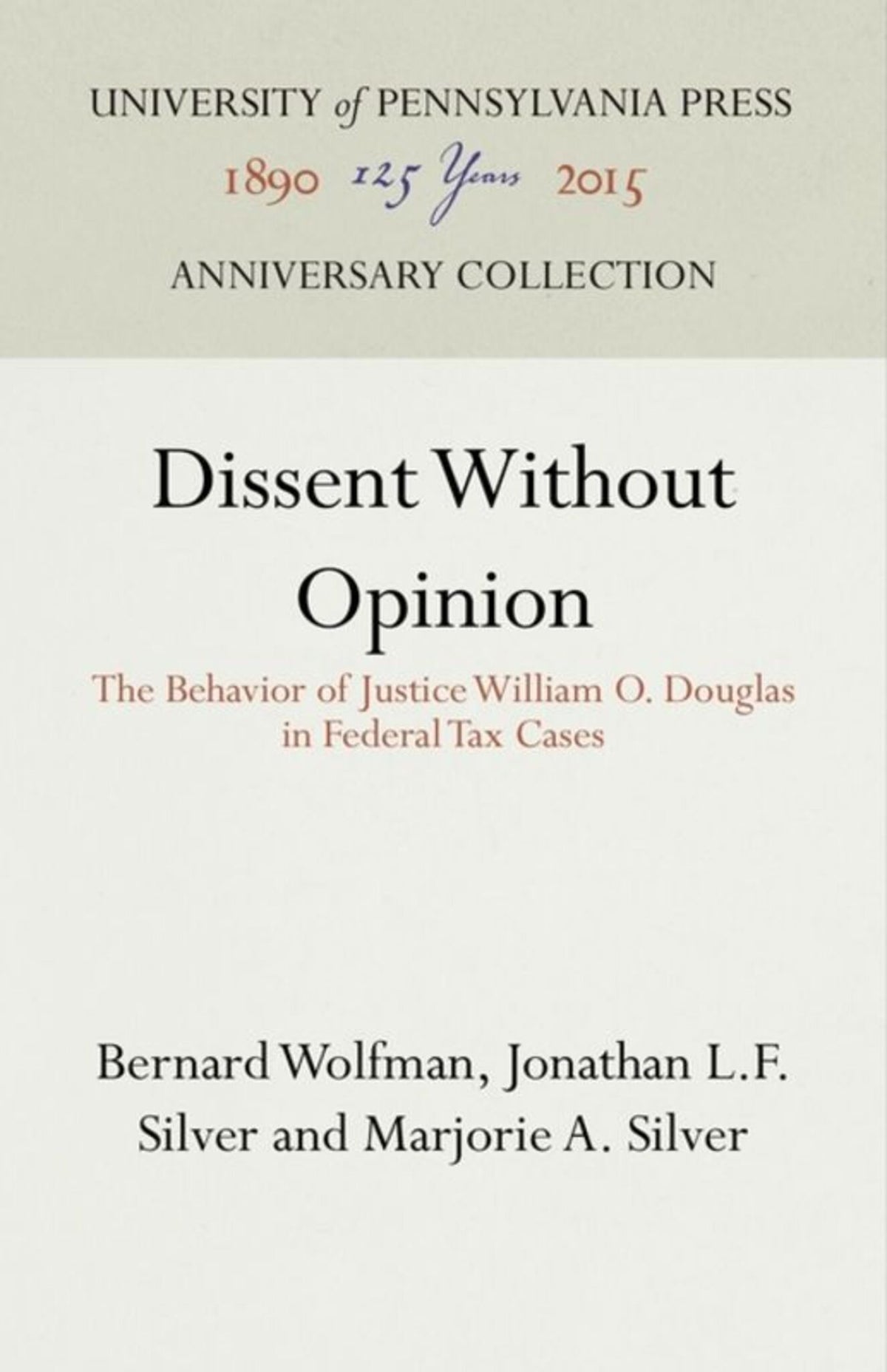 Dissent Without Opinion