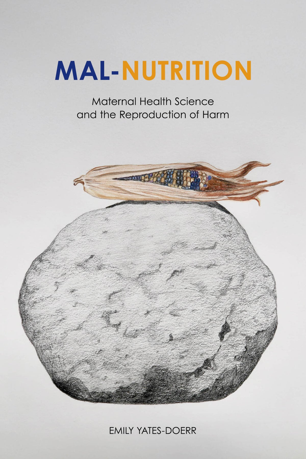 Cover image for Mal-Nutrition ISBN 9780520404427
