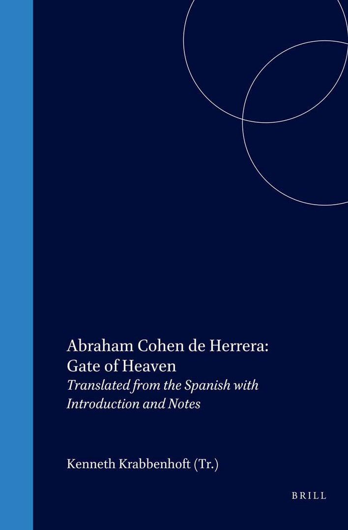 Cover image for Abraham Cohen de Herrera: Gate of Heaven ISBN 9789004122536