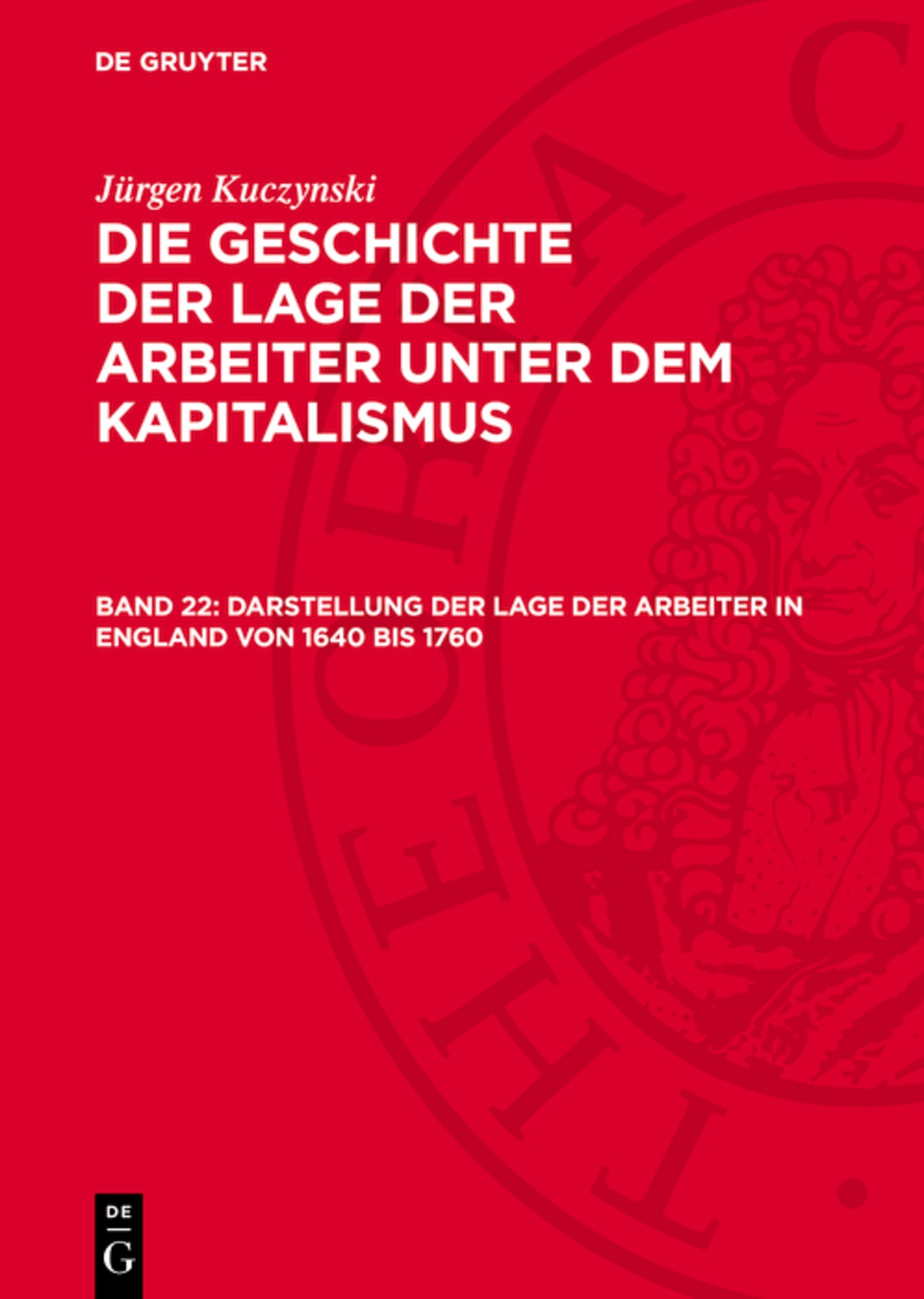 Darstellung der Lage der Arbeiter in England von 1640 bis 1760