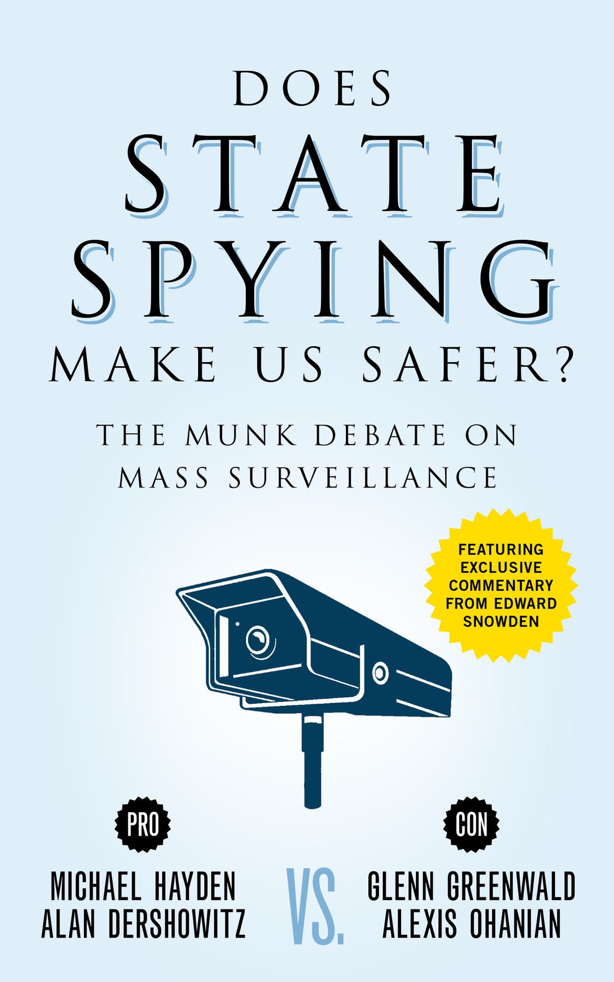 Cover image for Does State Spying Make Us Safer? ISBN 9781770898417
