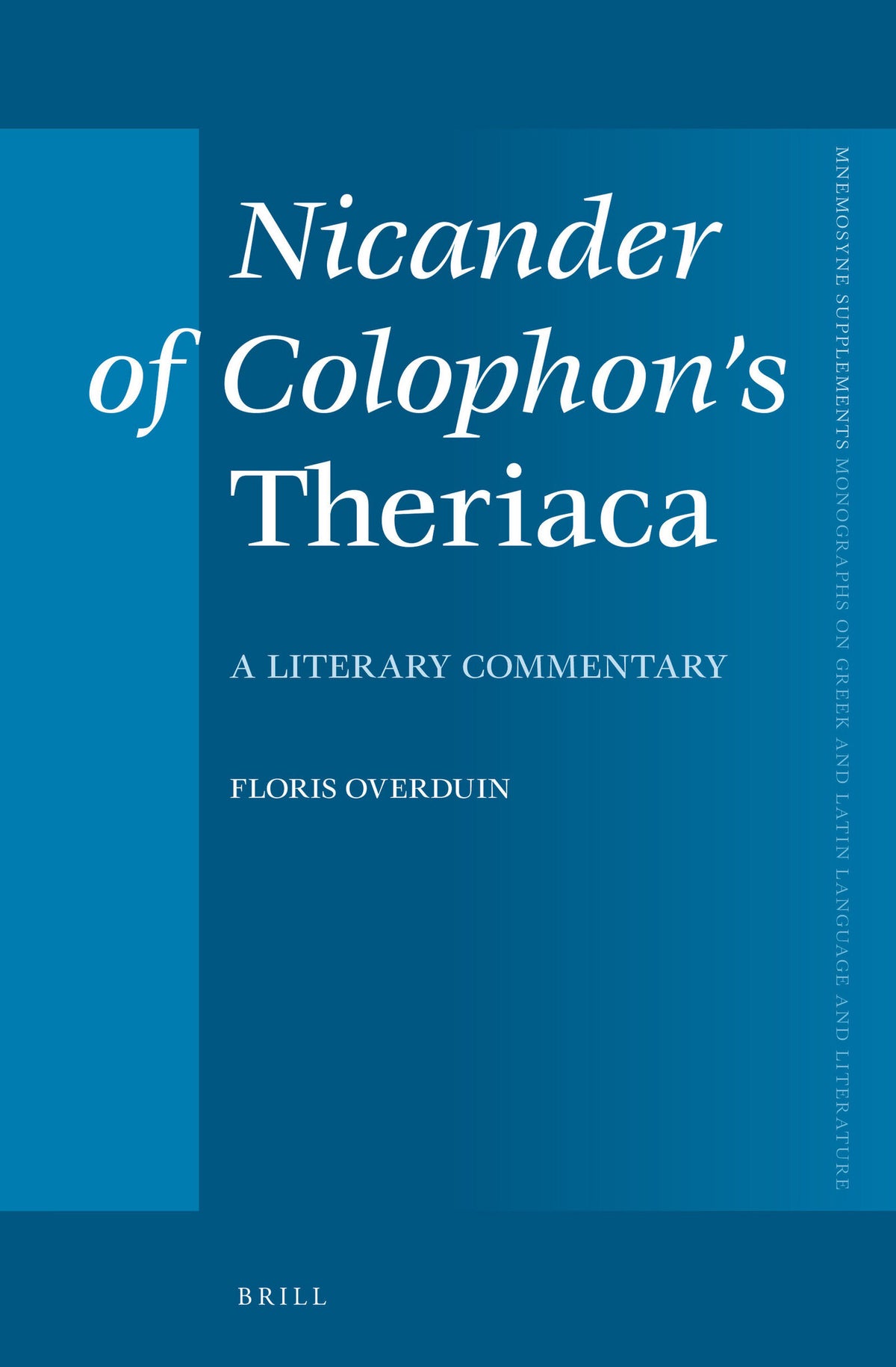 Cover image for Nicander of Colophon's Theriaca ISBN 9789004271210