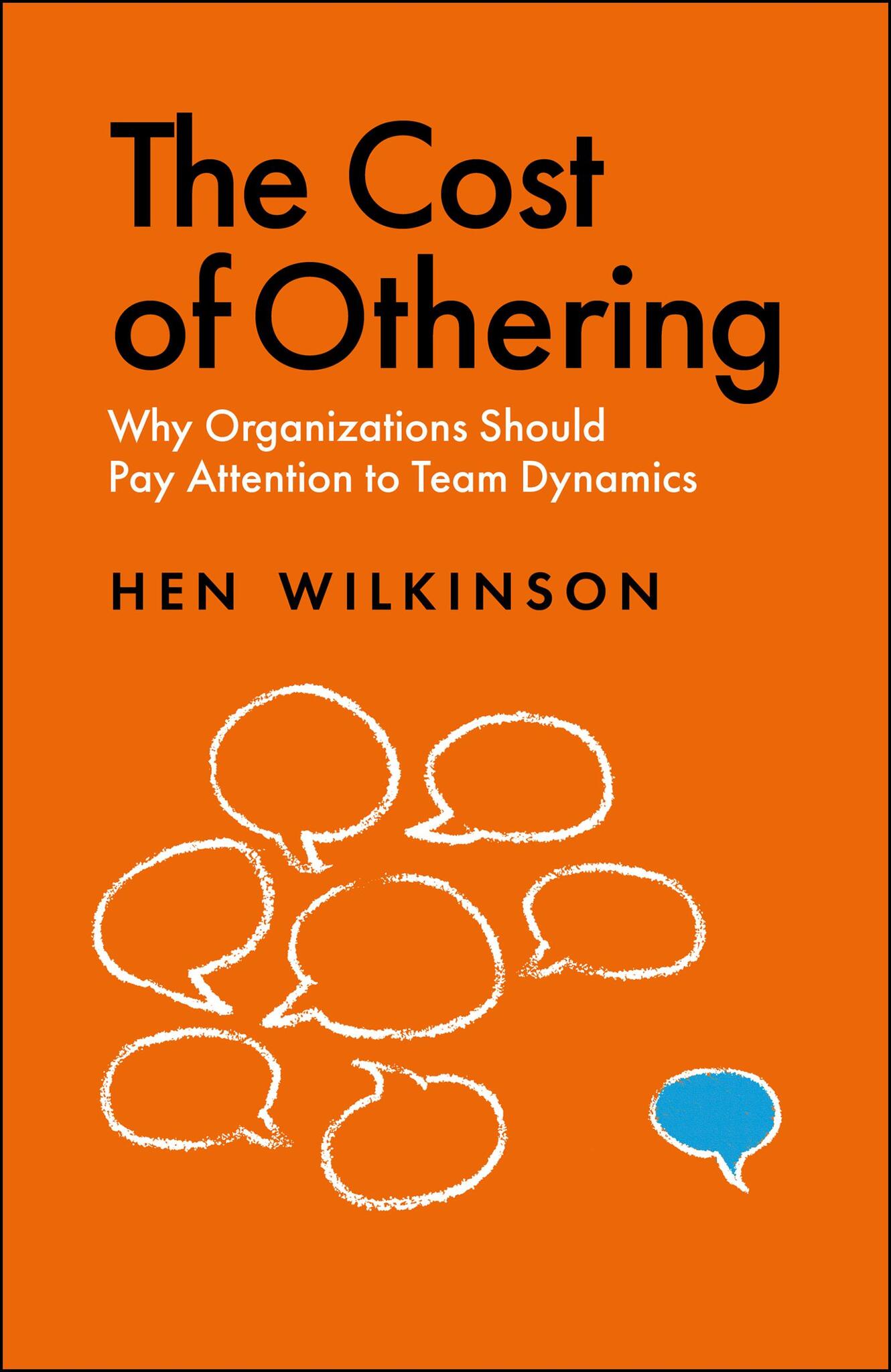 The Cost of Othering