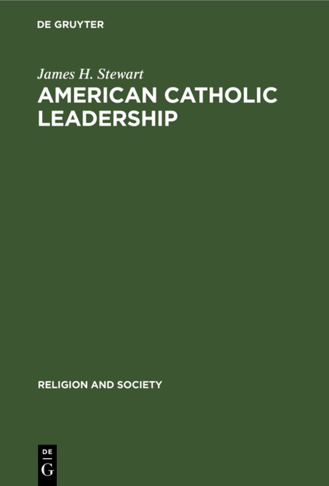 American Catholic Leadership